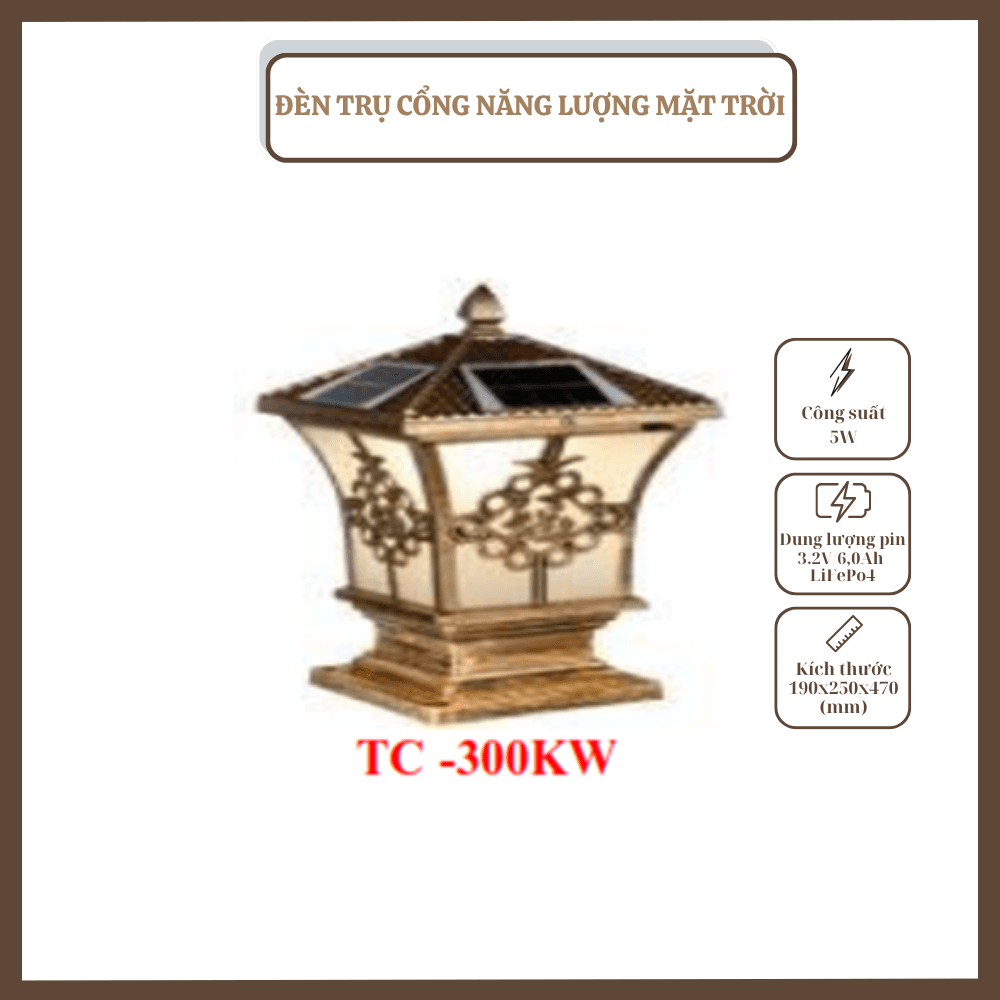 ĐÈN TRỤ CỔNG NĂNG LƯỢNG MẶT TRỜI TC - 300SW ĐÈN TRỤ CỔNG NĂNG LƯỢNG MẶT TRỜI TC - 300SW
